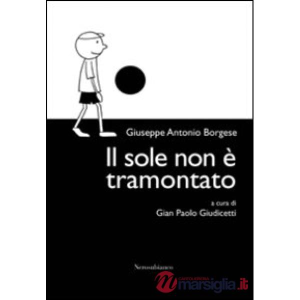 Sole non è tramontato (Il)