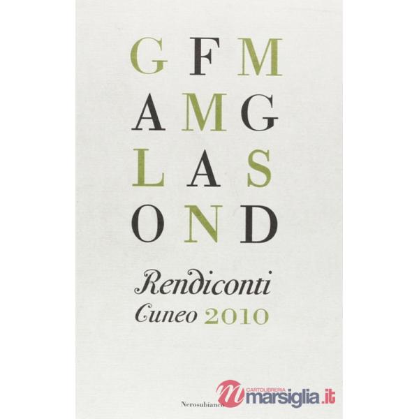 Rendiconti. Cuneo 2010