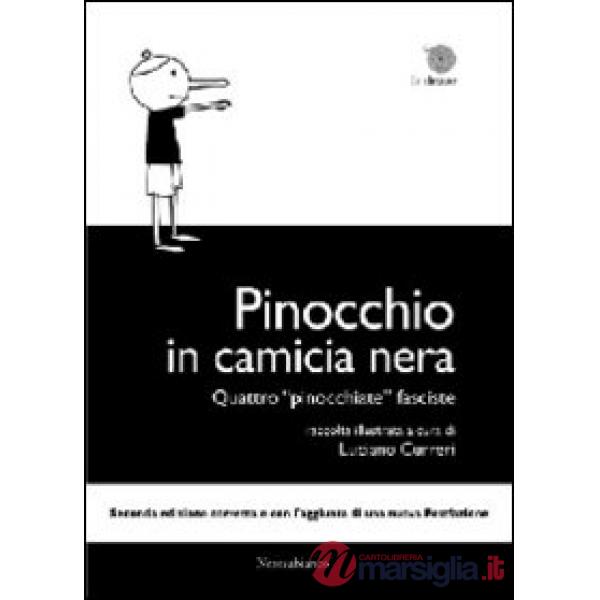 Pinocchio in camicia nera. Quattro pinocchiate fasciste