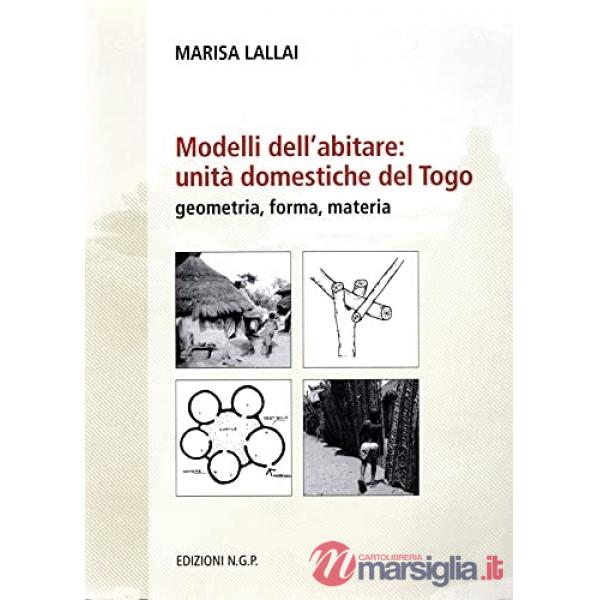 Modelli dell'abitare. Unità domestiche del Togo