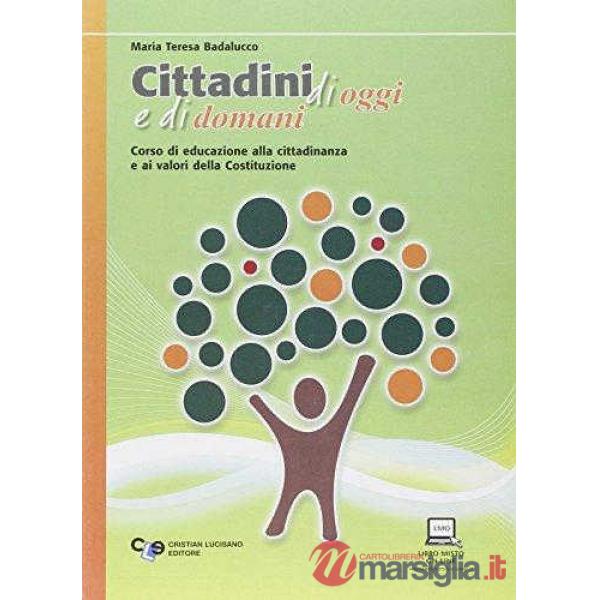 CITTADINI DI OGGI E DI DOMANI
