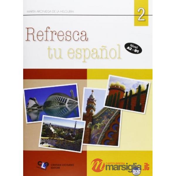 REFRESCA TU ESPANOL 2 + CD