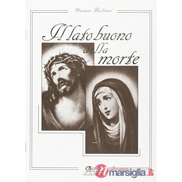 Lato buono della morte (Il)