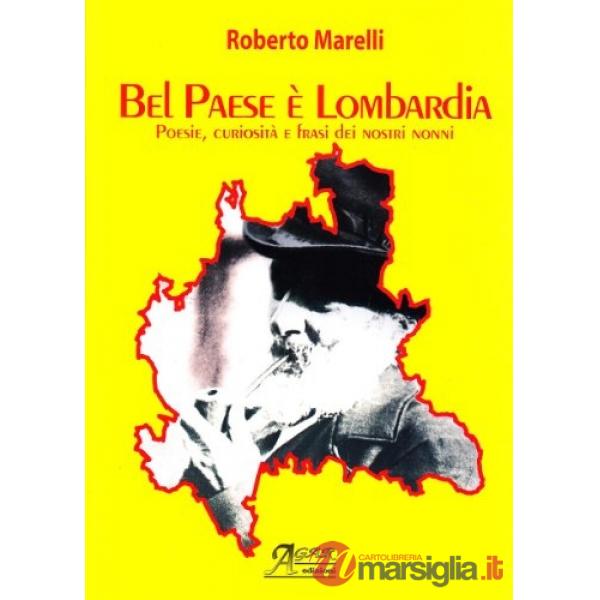 Bel paese è Lombardia