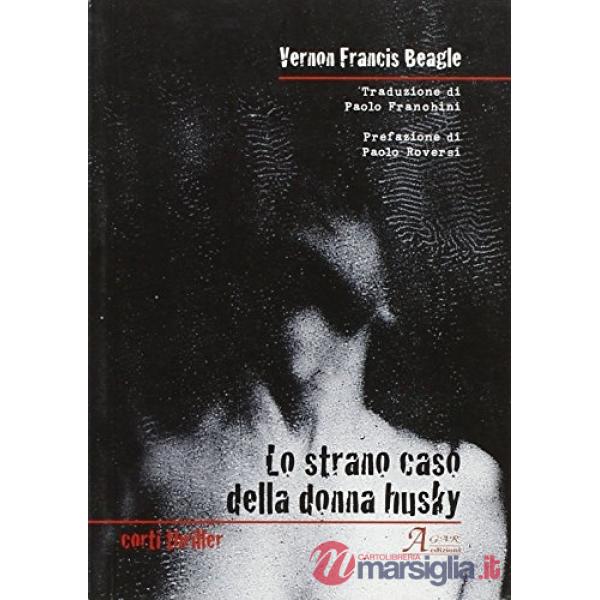 Strano caso della donna husky (Lo)