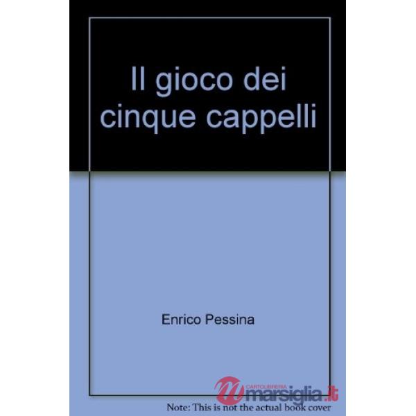 Gioco dei cinque cappelli (Il)