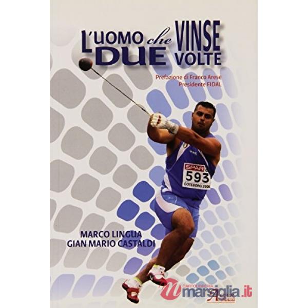 Uomo che vinse due volte (L')