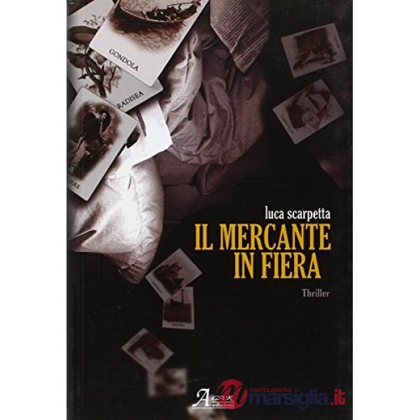 Mercante in fiera (Il)