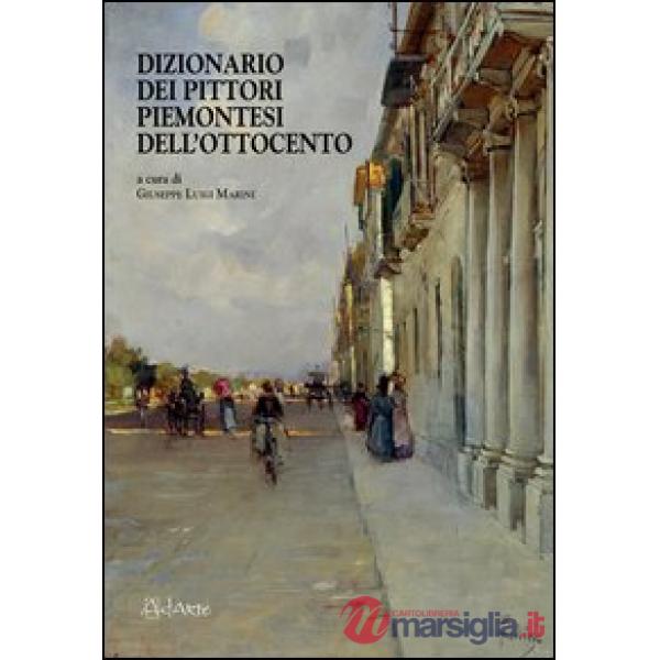 Dizionario dei pittori piemontesi dell'Ottocento