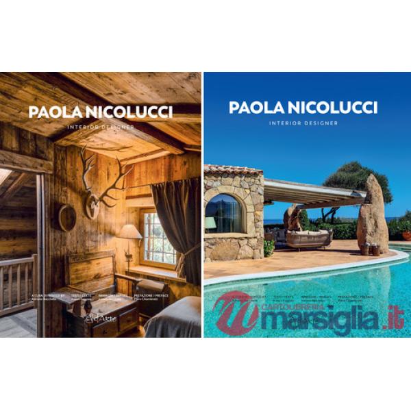 Paola Nicolucci. Interior designer. Ediz. italiana e inglese