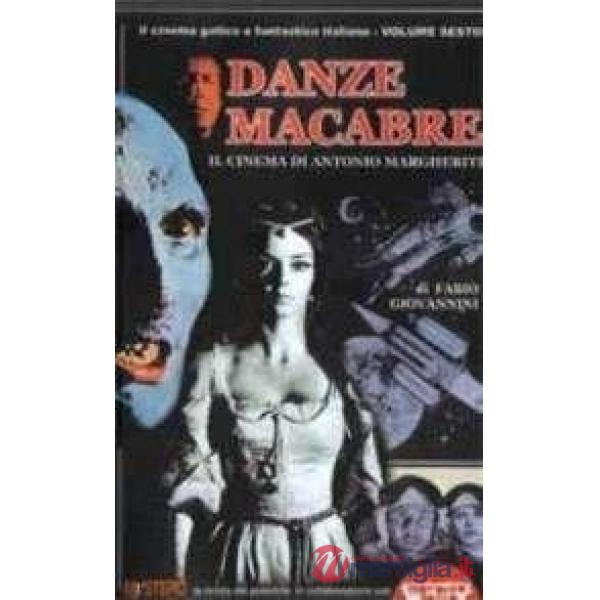 Danze macabre. Il cinema di Antonio Margheriti