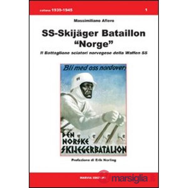 SS-Skijäger bataillon «Norge». Il battaglione sciatori norvegese della Waffen SS