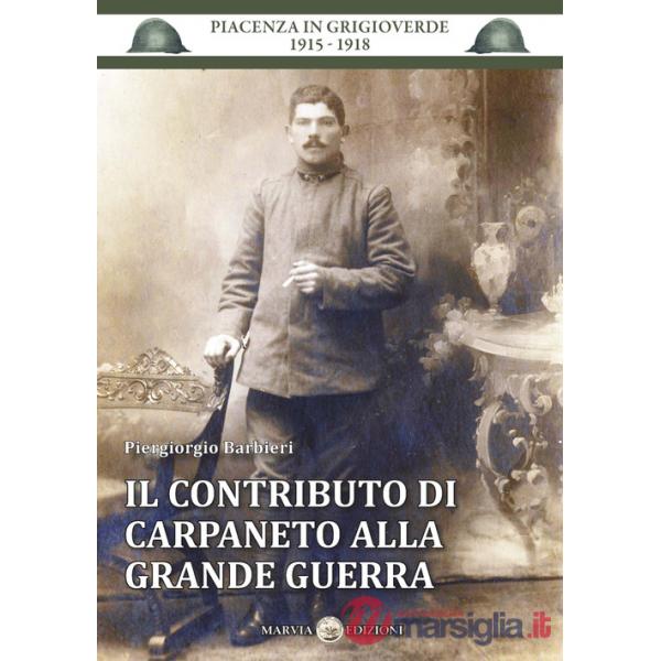 Contributo di Carpaneto alla grande guerra (Il)