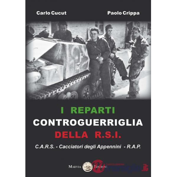 Reparti controguerriglia della R.S.I. (I)