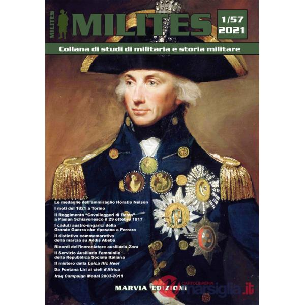 Milites. Collana di studi di militaria e storia militare. Vol. 57
