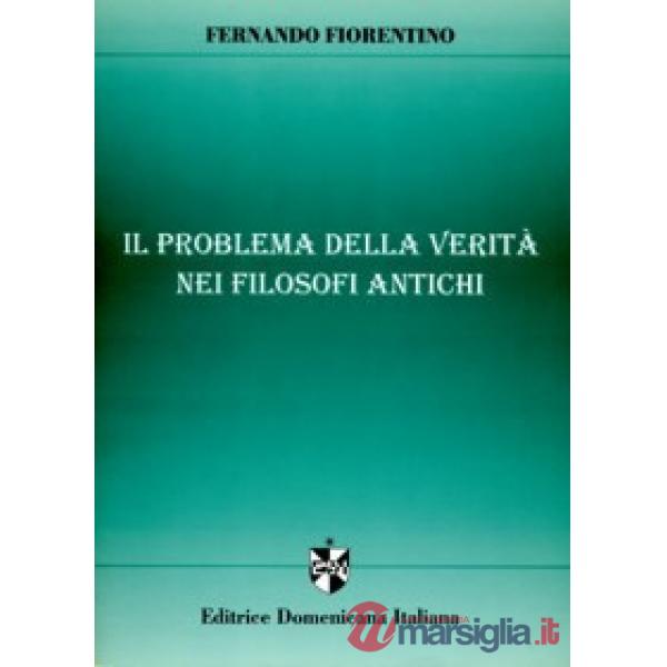 Problema della verità nei filosofi antichi (Il)