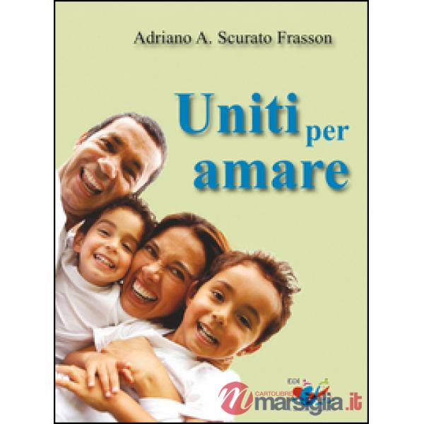 Uniti per amare