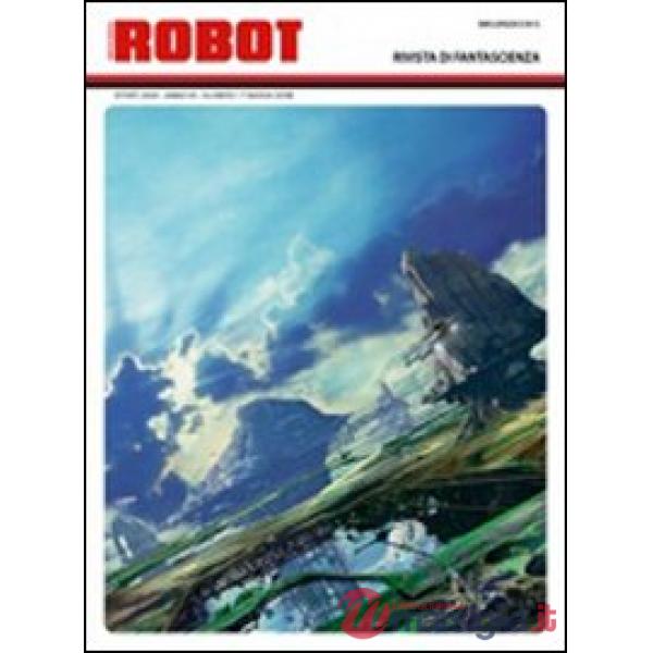 Robot. Rivista di fantascienza (2009). Vol. 57