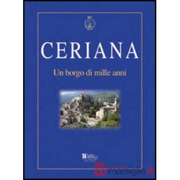 Ceriana. Un borgo di mille anni