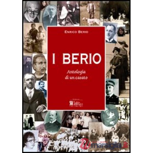 Berio. Antologia di un casato (I)