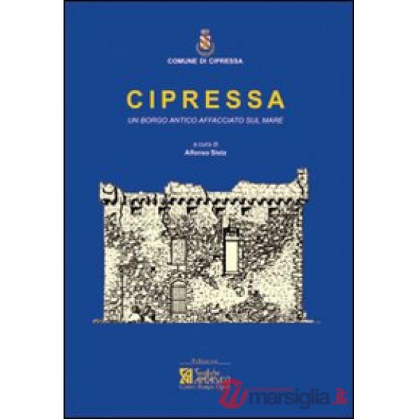 Cipressa. Un borgo antico affacciato sul mare