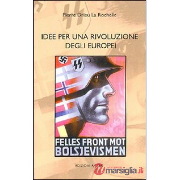 Idee per una rivoluzione degli europei