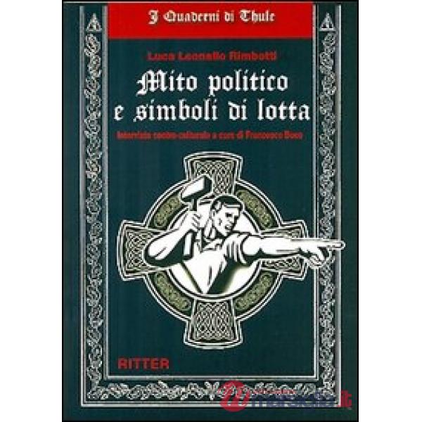 Mito politico e simboli di lotta. Intervista contro-culturale