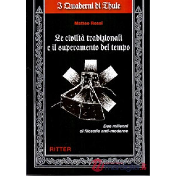 Civiltà tradizionali e il supermercato del tempo