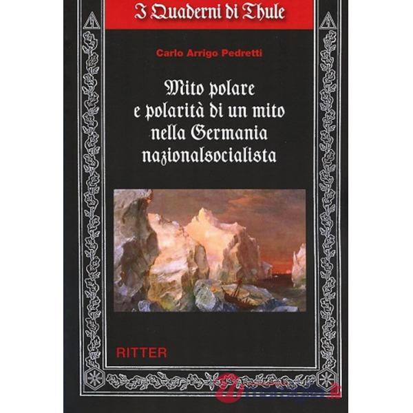 Mito polare e polarità di un mito nella Germania nazionalsocialista