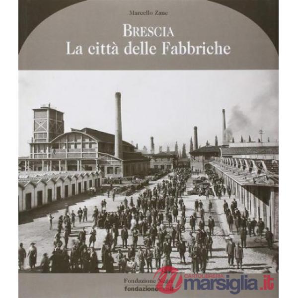 Brescia antica. Ediz. italiana e inglese