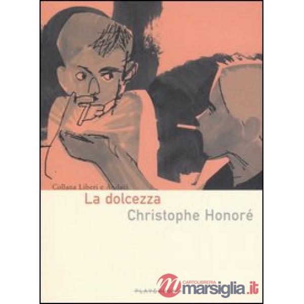 Dolcezza (La)