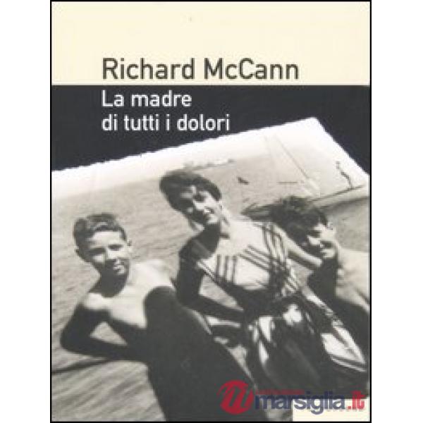 Madre di tutti i dolori (La)