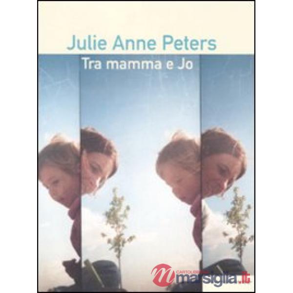 Tra mamma e Jo