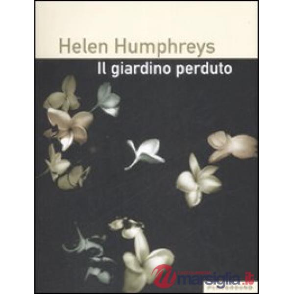 Giardino perduto (Il)