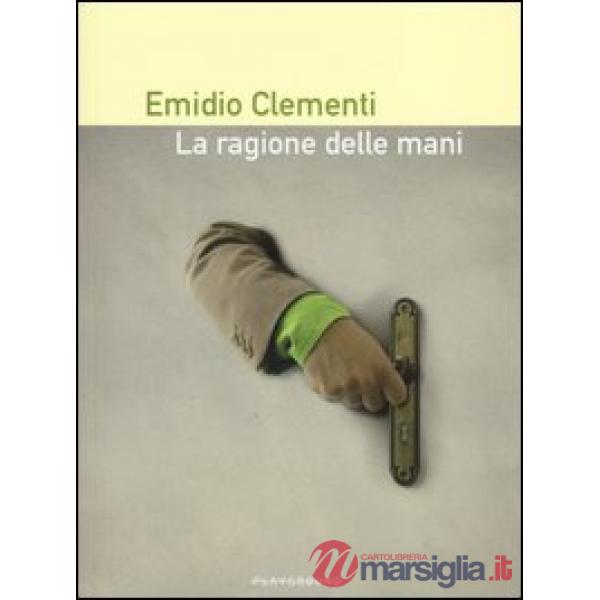 Ragione delle mani (La)