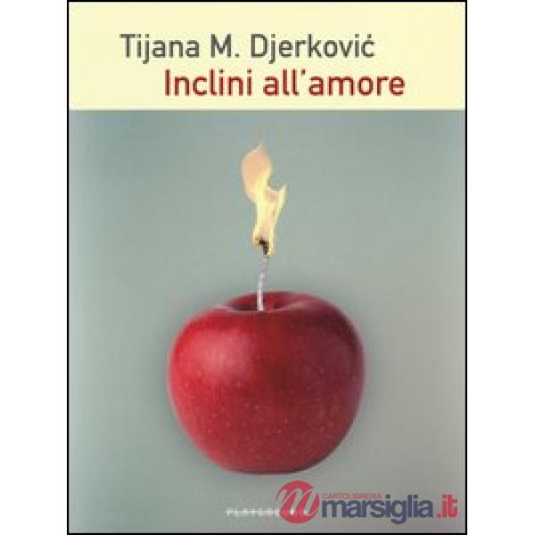 Inclini all'amore
