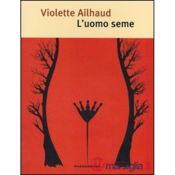 Uomo seme (L')