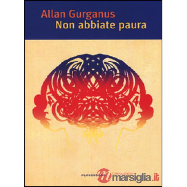 Non abbiate paura