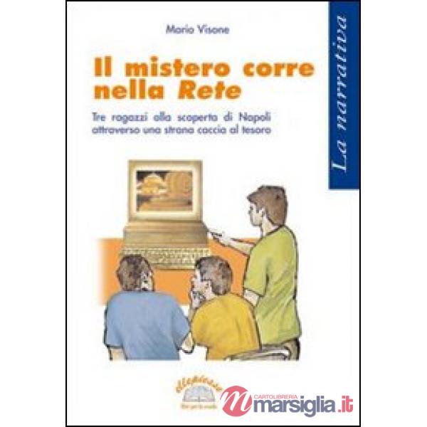 MISTERO CORRE NELLA RETE