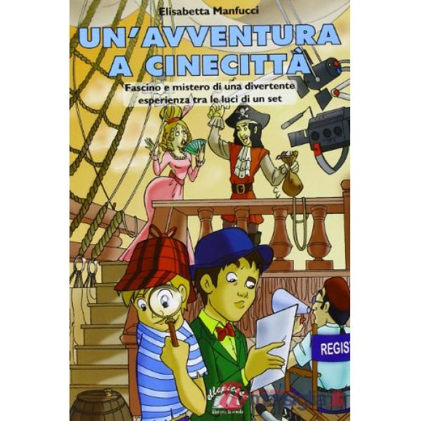 AVVENTURA A CINECITTA'