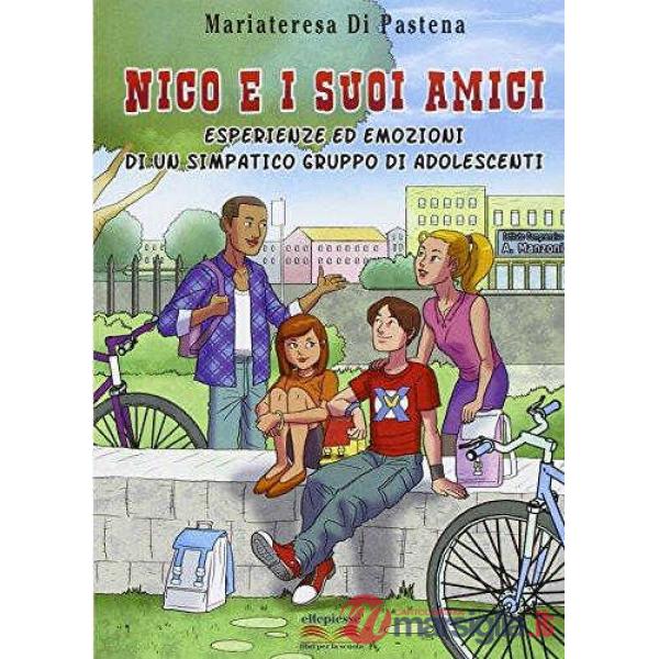 NICO E I SUOI AMICI
