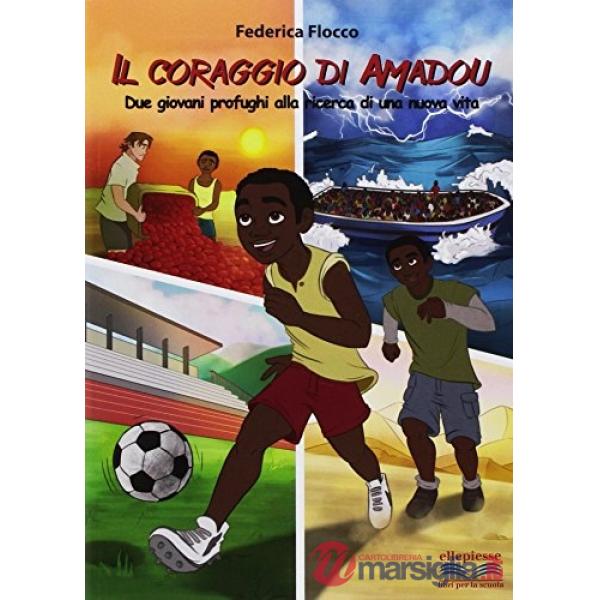 CORAGGIO DI AMADOU (IL)
