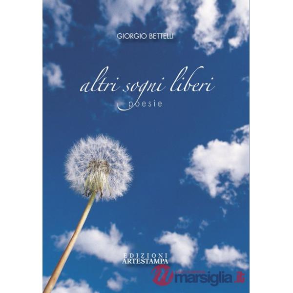 Altri sogni liberi