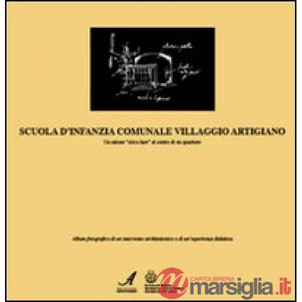 Scuola d'infanzia comunale villaggio Artigiano. Un salone «circolare» al centro di un quartiere