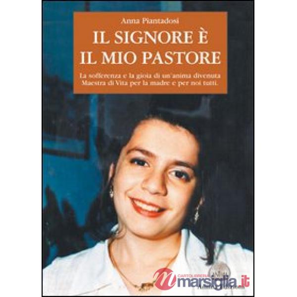 Signore è il mio pastore (Il)