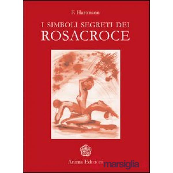 Simboli segreti dei Rosacroce (I)