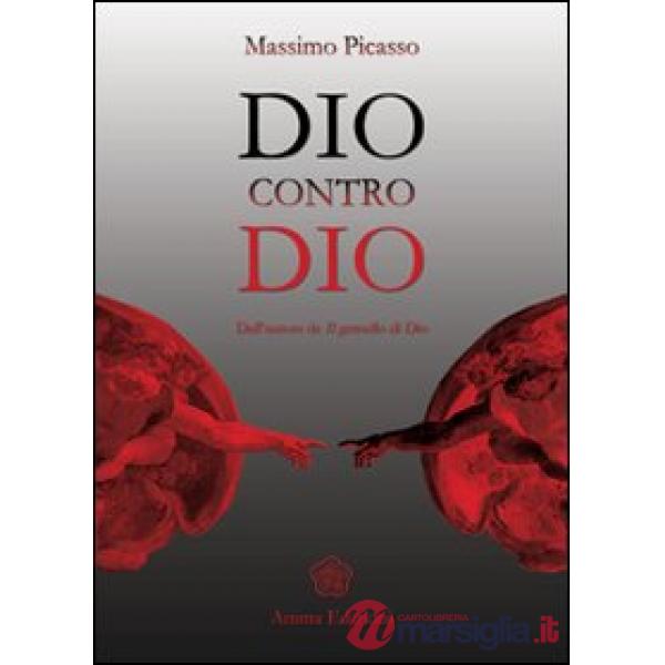 Dio contro Dio