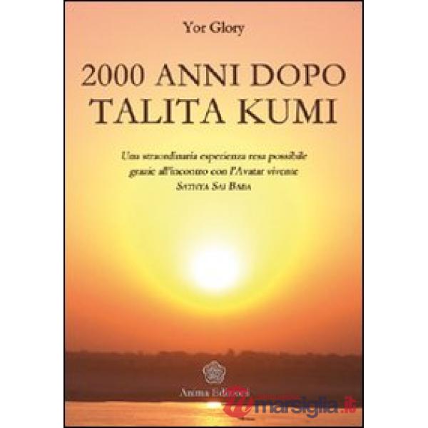 Duemila anni dopo Talita Kumi. Una straordinaria esperienza resa possibile grazi