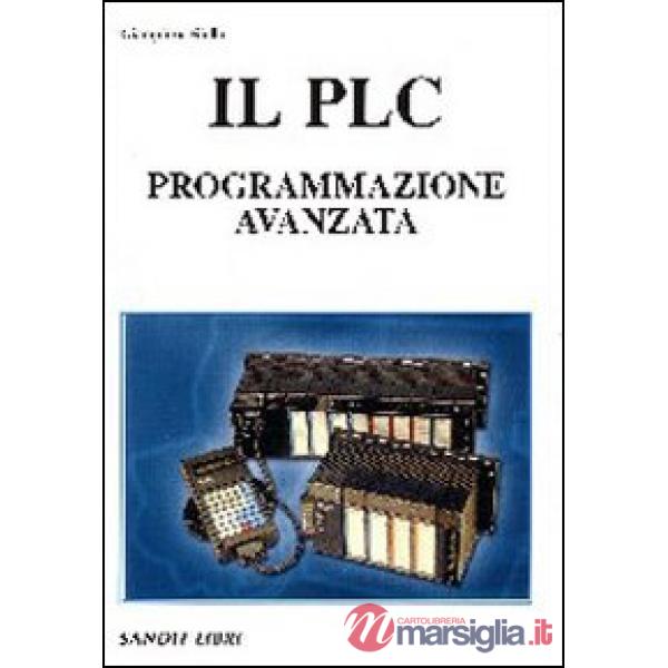 Il PLC. Programmazione avanzata