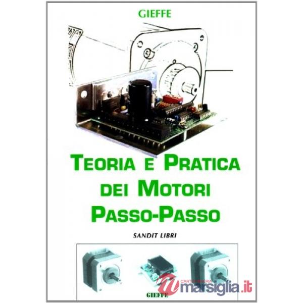 Teoria e pratica dei motori passo-passo